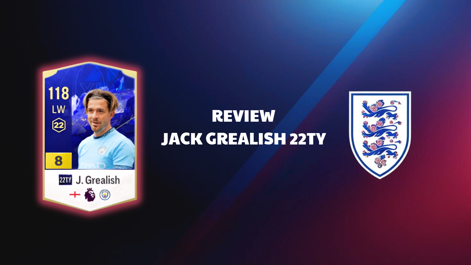 Grealish 22TY