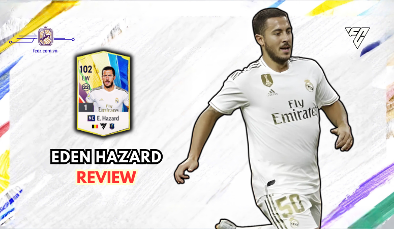 Review Eden Hazard MC