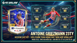 Review Antoine Griezmann 23ty