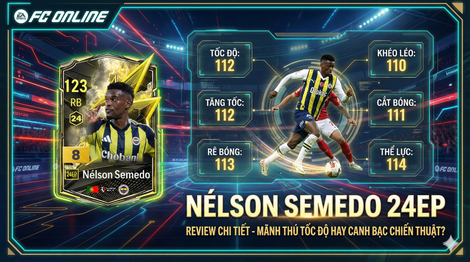 Review Nélson Semedo 24ep