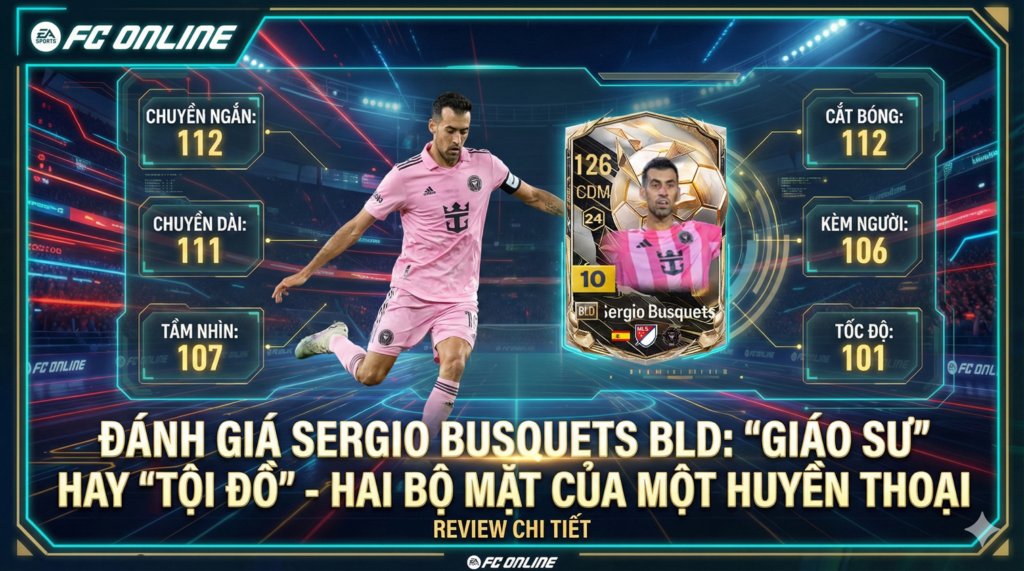 Review Sergio Busquets Bld